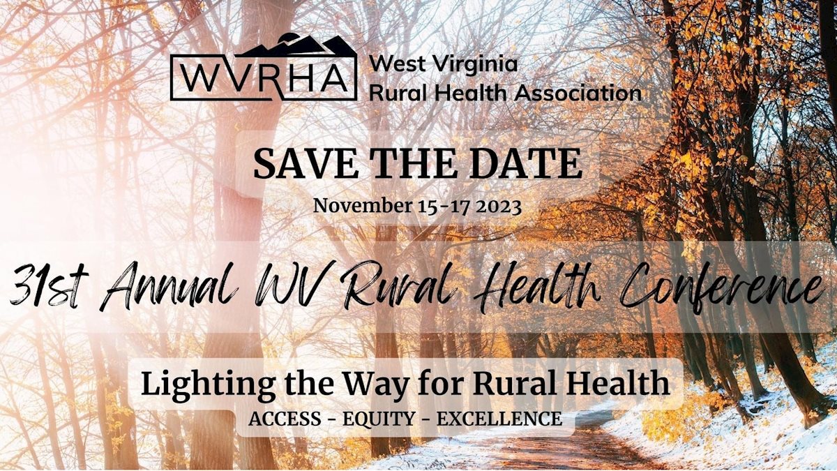 31st Annual WV Rural Health Conference calls for presentations