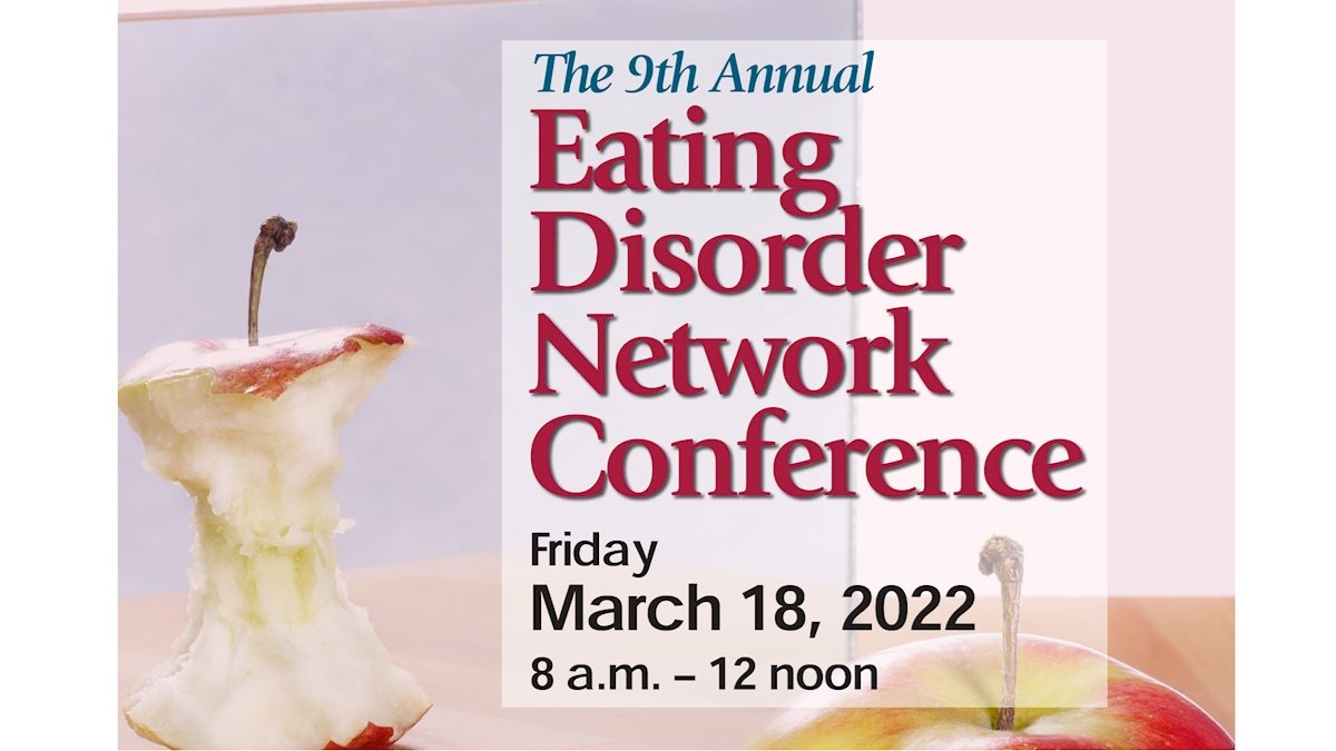 9th Annual Conference Offered Virtually to Address Eating Disorders
