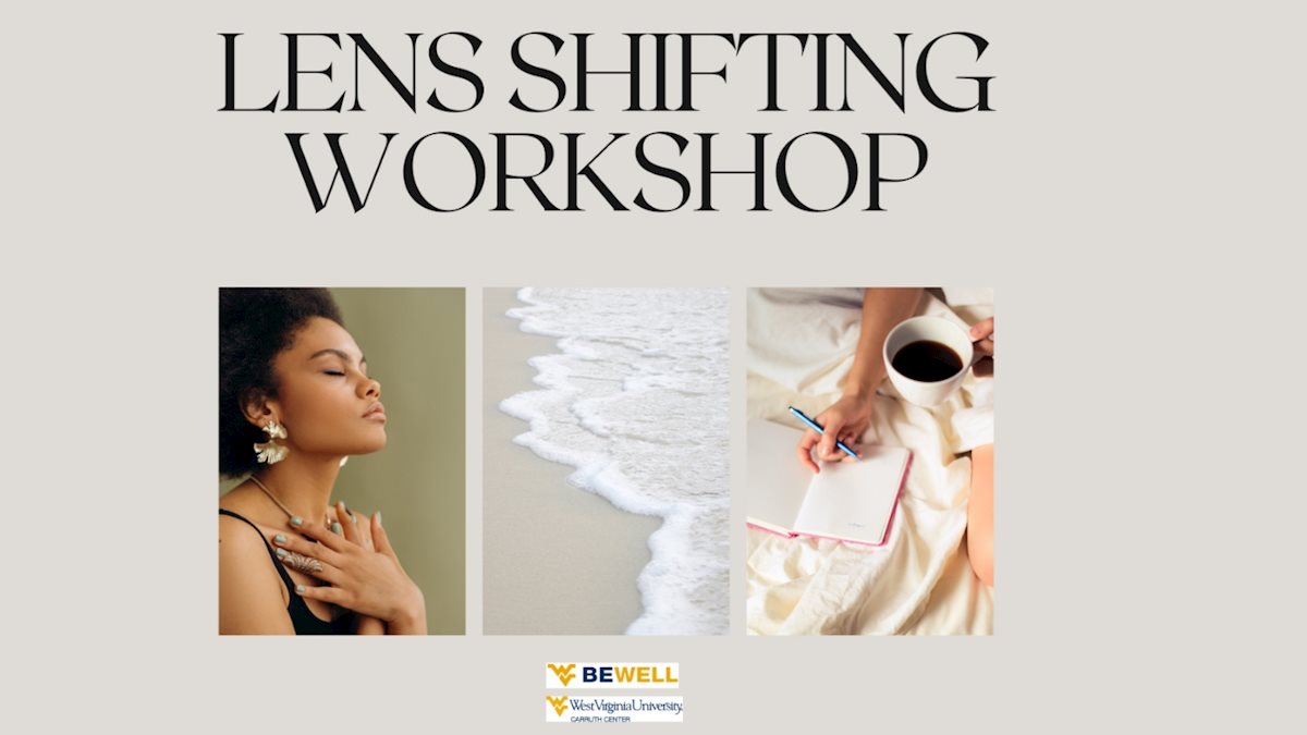 BeWell to host Lens Shifting Workshop, Feb. 19