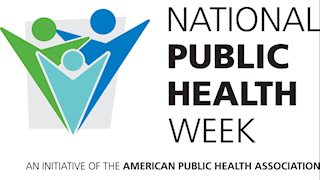Celebrate public health during week of recognition