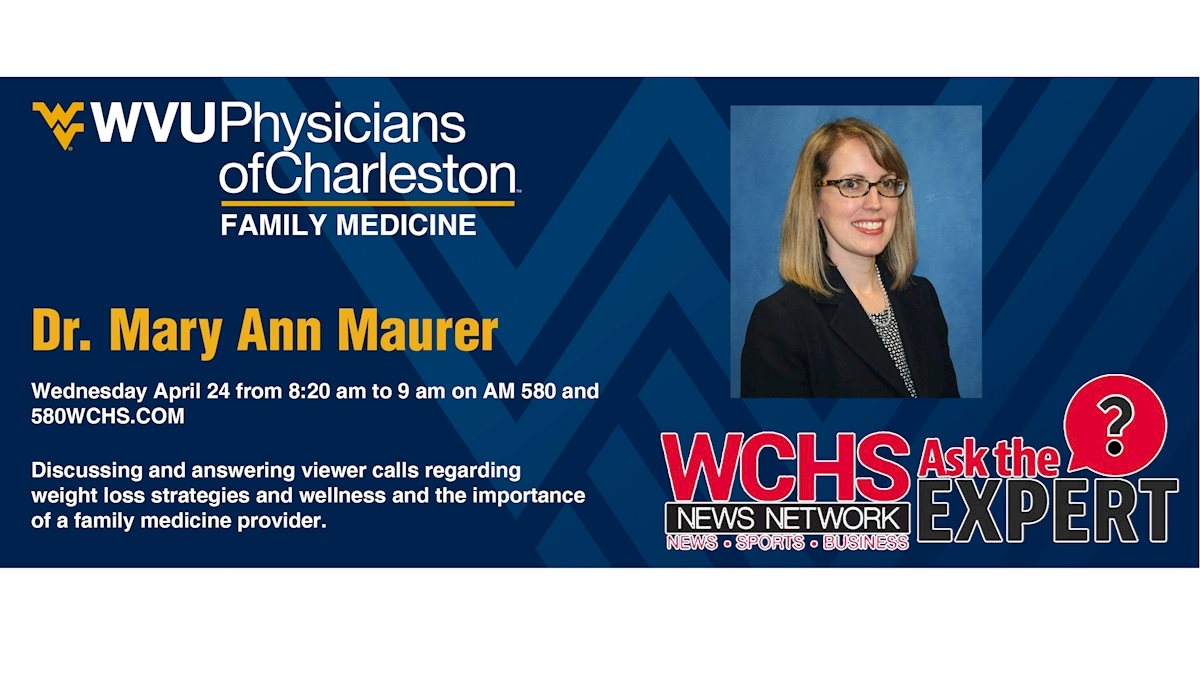 Dr. Maurer to be featured on WCHS “Ask the Expert”