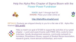 Help the Alpha Rho Chapter of Sigma Bloom with the Flower Power Fundraiser