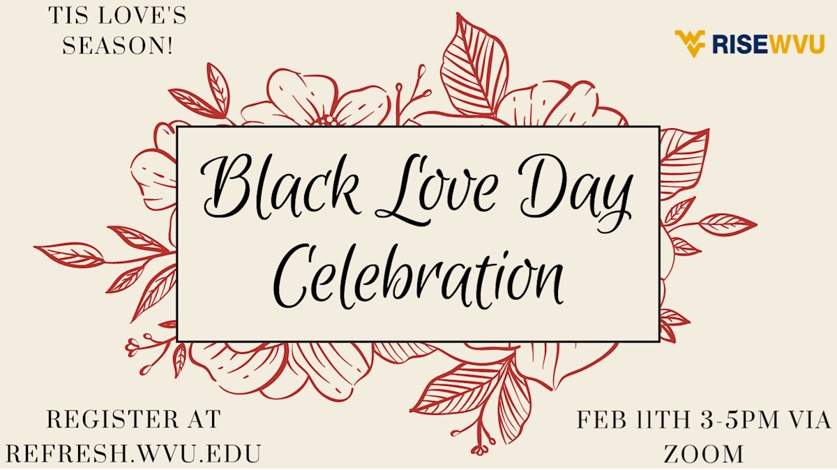 Join Rise WVU in celebrating Black Love Day 