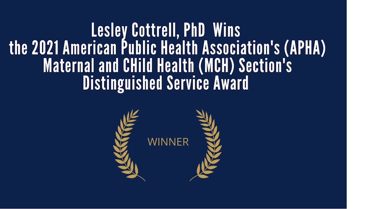 Lesley Cottrell honored with APHA MCH Distinguished Service Award