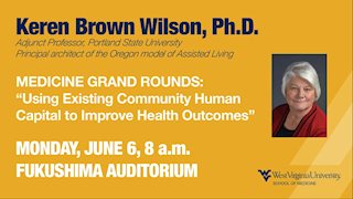 Special Medicine Grand Rounds to discuss communities and improving health outcomes
