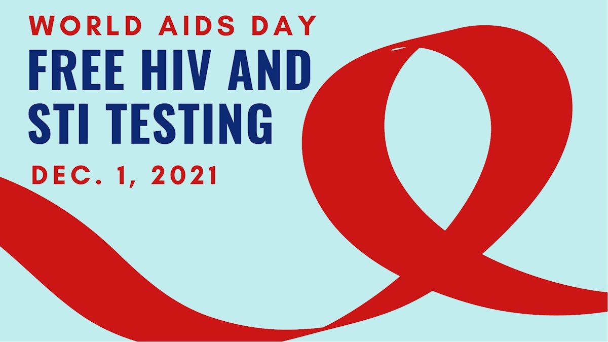 World AIDS Day Free HIV and STI Testing Health Sciences