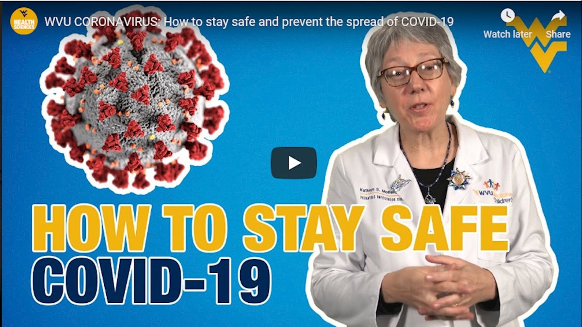 WVU Coronavirus: How to stay safe and prevent the spread of COVID-19