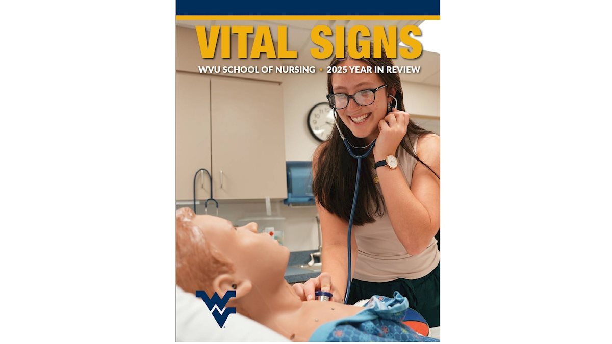 WVU Nursing shares annual magazine, Vital Signs 2025
