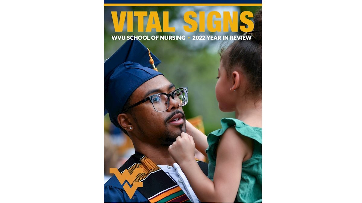 WVU School of Nursing launches new magazine, Vital Signs