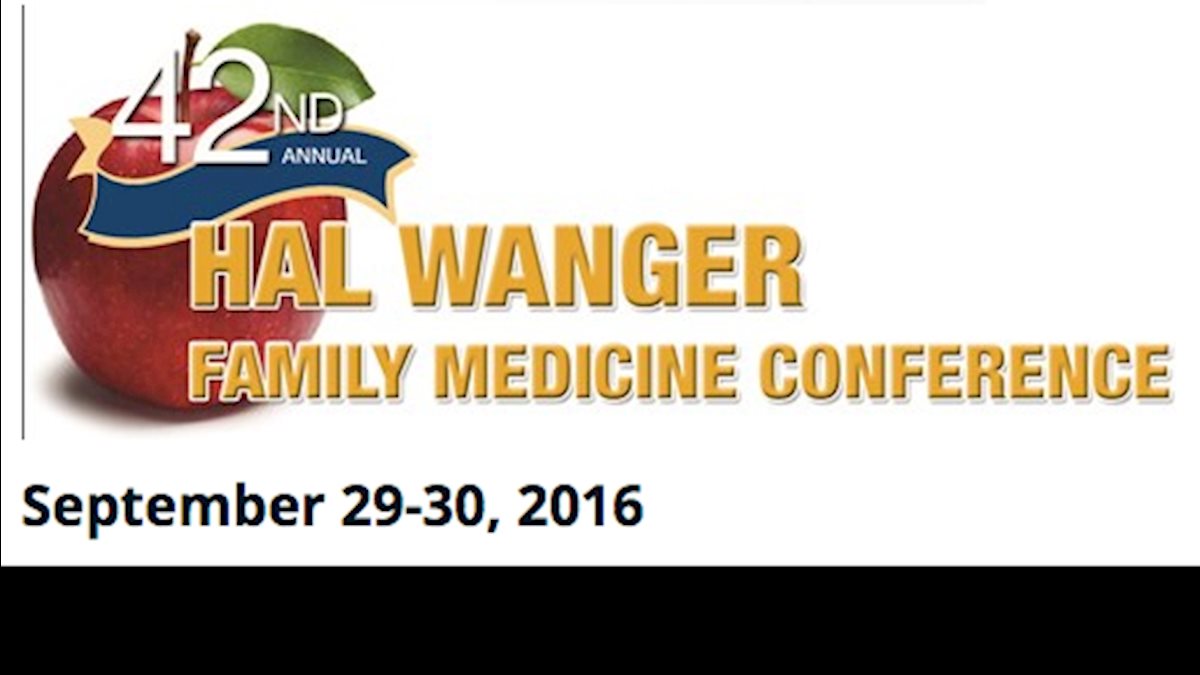 WVU to Host 42nd Annual Hal Wanger Family Medicine Conference